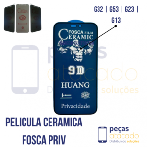 P-0223 PELICULA MOTOROLA MOTO G32 | G53 | G23 | G13 CERAMICA FOSCA PRIVACIDADE