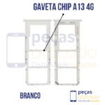 CH-0058 GAVETA DE CHIP SAMSUNG A13 4G (BRANCO)