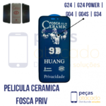 P-0213 PELICULA MOTOROLA MOTO G24 | G24 POWER | G04 | G04S | G34 CERAMICA FOSCA PRIVACIDADE