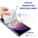 PELICULA GEL PRIVACIDADE (COM CORTE)
