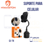 SUPORTE VEICULAR DE CELULAR H’MASTON BASE DE COPO (CJ-74)